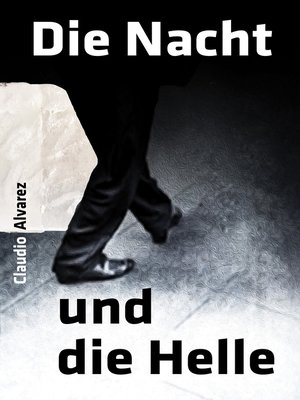 cover image of Die Nacht und die Helle